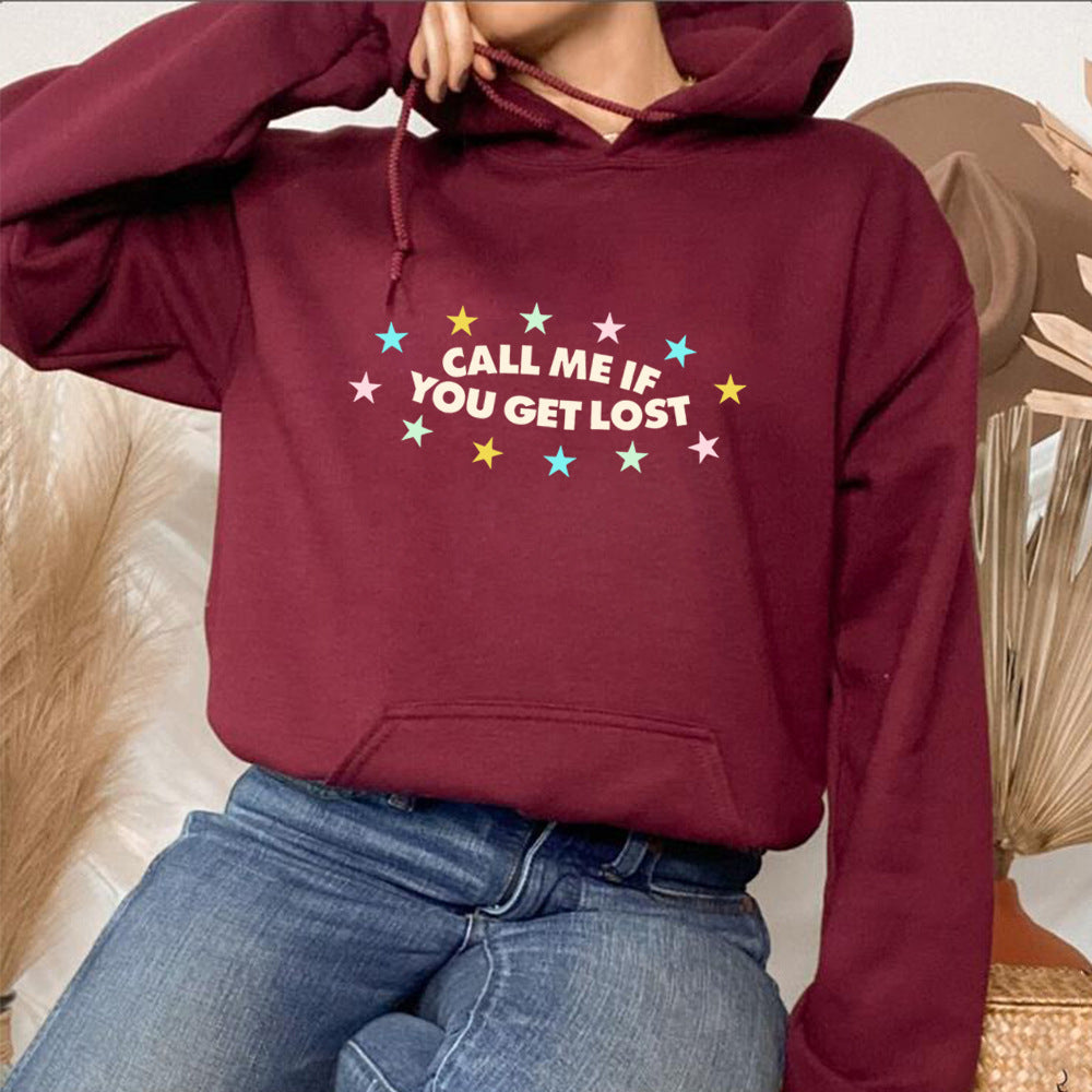 If You Get Lost Call Me Hoodie - InsPrint